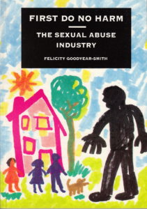 Cover of First Do No Harm - the Sexual Abuse Industry